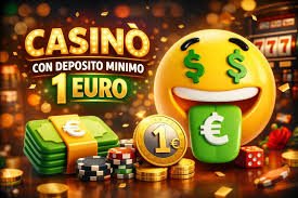 Casinò Online con Minimo Deposito di 1 Euro Scopri le Migliori Offerte