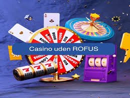Casino Online Uden Om Rufus En Guide til Spilglæde